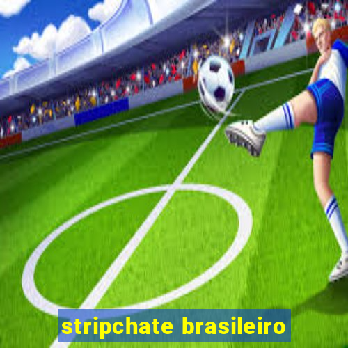 stripchate brasileiro